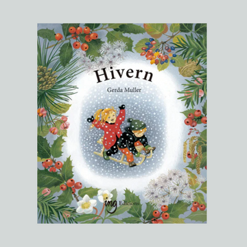 Libro Invierno "Hivern" de Gerda Muller (català)